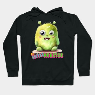 My Little Monster Hoodie